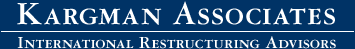 Kargman Associates - International restructuring advisors, cross-border insolvency, distressed debt, non-performing loans (NPL)